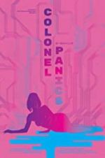 Watch Colonel Panics Zoechip