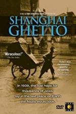 Watch Shanghai Ghetto Zoechip