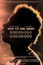 Watch Give Up the Ghost Zoechip