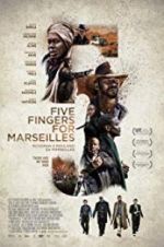 Watch Five Fingers for Marseilles Zoechip