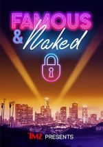 Watch TMZ Presents: Famous & Naked Zoechip