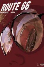 Watch Route 66 Ein amerikanischer Albtraum Zoechip