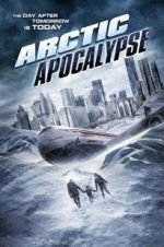 Watch Arctic Apocalypse Zoechip