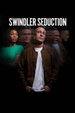 Watch Swindler Seduction Zoechip