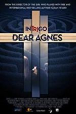 Watch Intrigo: Dear Agnes Zoechip