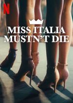 Watch Miss Italy Must Not Die Zoechip