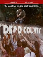 Watch Dead County Zoechip
