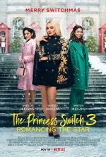 Watch The Princess Switch 3 Zoechip