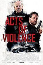Watch Acts of Violence Zoechip
