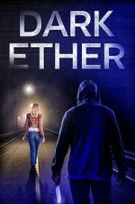 Watch Dark Ether Zoechip