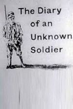 Watch The Diary of an Unknown Soldier Zoechip