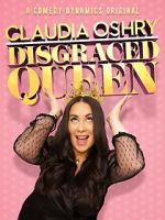 Watch Claudia Oshry: Disgraced Queen (TV Special 2020) Zoechip