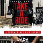 Watch Take A Ride: Miami Edition Documentary Zoechip