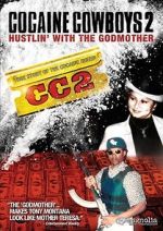 Watch Cocaine Cowboys 2 Zoechip
