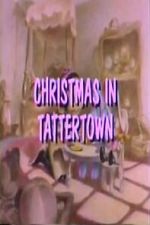 Watch Christmas in Tattertown Zoechip