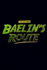 Watch Baelin\'s Route: An Epic NPC Man Adventure Zoechip