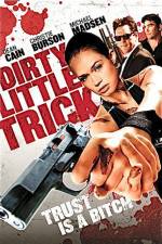Watch Dirty Little Trick Zoechip
