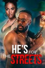 Watch He\'s for the Streets Zoechip