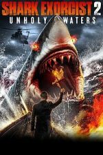 Watch Shark Exorcist 2 Zoechip