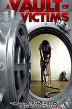 Watch A Vault of Victims Zoechip