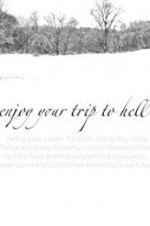 Watch Enjoy Your Trip to Hell Zoechip