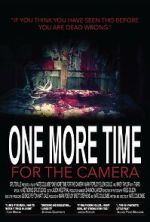Watch One More Time for the Camera (Short 2014) Zoechip