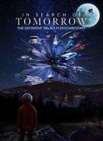 Watch In Search of Tomorrow Zoechip