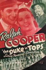 Watch The Duke Is Tops Zoechip