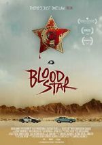 Watch Blood Star Zoechip
