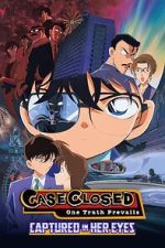 Watch Detective Conan: Captured in Her Eyes Zoechip