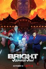 Watch Bright: Samurai Soul Zoechip