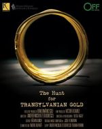 Watch The Hunt for Transylvanian Gold Zoechip