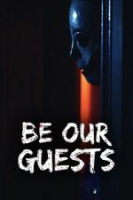 Watch Be Our Guests Zoechip