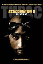 Watch Tupac Assassination II - Reckoning Zoechip
