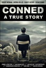 Watch Conned: A True Story Zoechip