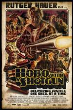 Watch Hobo with a Shotgun Zoechip