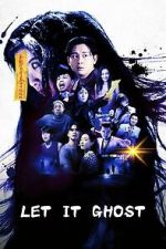 Watch Let It Ghost Zoechip