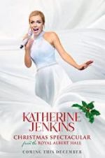 Watch Katherine Jenkins Christmas Spectacular Zoechip