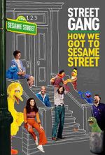 Watch Street Gang: How We Got to Sesame Street Zoechip