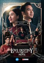 Watch Love Destiny: The Movie Zoechip