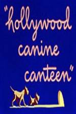 Watch Hollywood Canine Canteen Zoechip