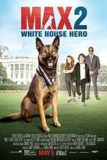 Watch Max 2 White House Hero Zoechip