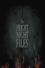 Watch The Fright Night Files Zoechip