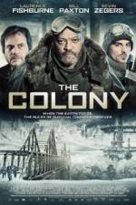 Watch The Colony Zoechip