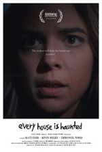 Watch Every House is Haunted (Short 2023) Zoechip