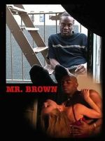 Watch Mr. Brown Zoechip