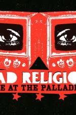 Watch Bad Religion Live at the Palladium Zoechip