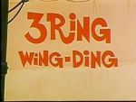 Watch 3 Ring Wing-Ding (Short 1968) Zoechip