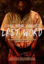 Watch Johnny Frank Garrett\'s Last Word Zoechip