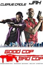 Watch Good Cop Bad Cop Zoechip